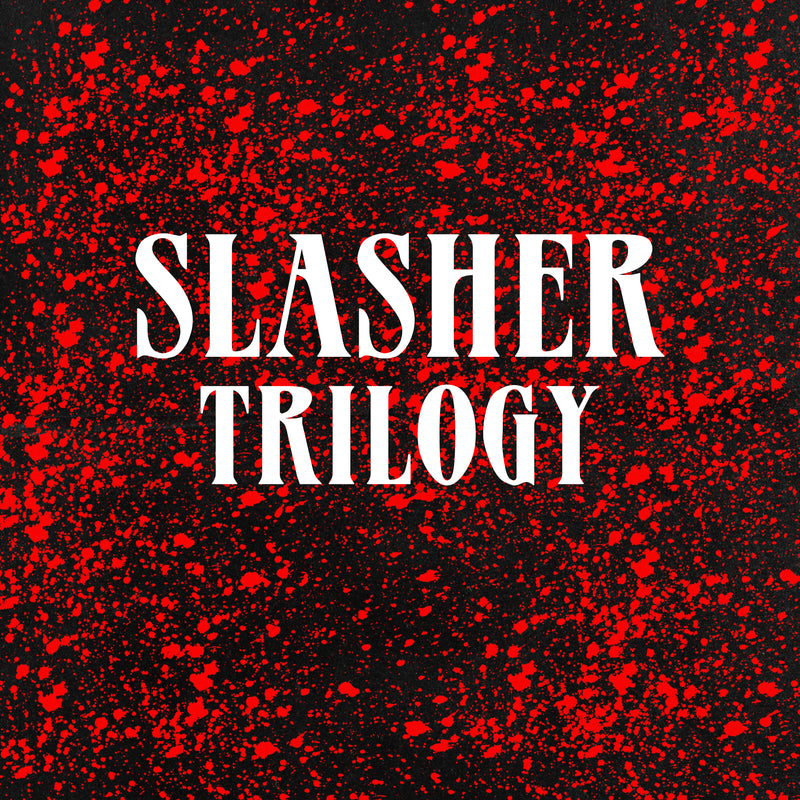 Slasher Trilogy Bundle